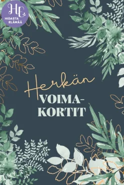 Herkän voimakortit Hidasta Elämää