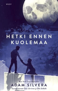 Hetki ennen kuolemaa