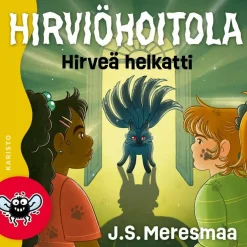 Hirviöhoitola - Hirveä helkatti