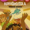 Hirviöhoitola - Vikkelä vetikko