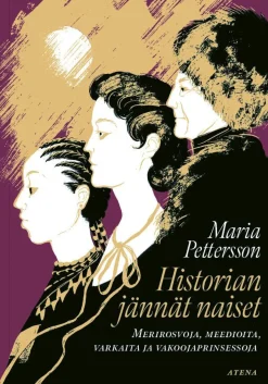 Historian jännät naiset