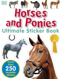 Horses and Ponies Ultimate Sticker Book
