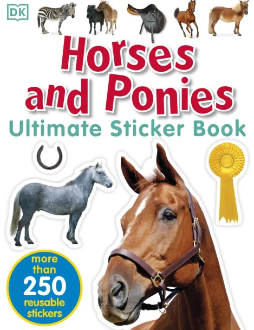 Horses and Ponies Ultimate Sticker Book