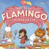 Hotelli Flamingo: Kokkauskisa