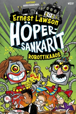 Höpersankarit 4: Robottikaaos