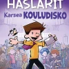 Huippuhäslärit – Karsea kouludisko