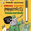 Hurjan hauskat pyyhittävät puuhatehtävät