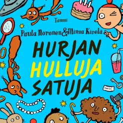 Hurjan hulluja satuja