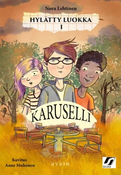 Hylätty luokka - 1 Karuselli (selkokirja)