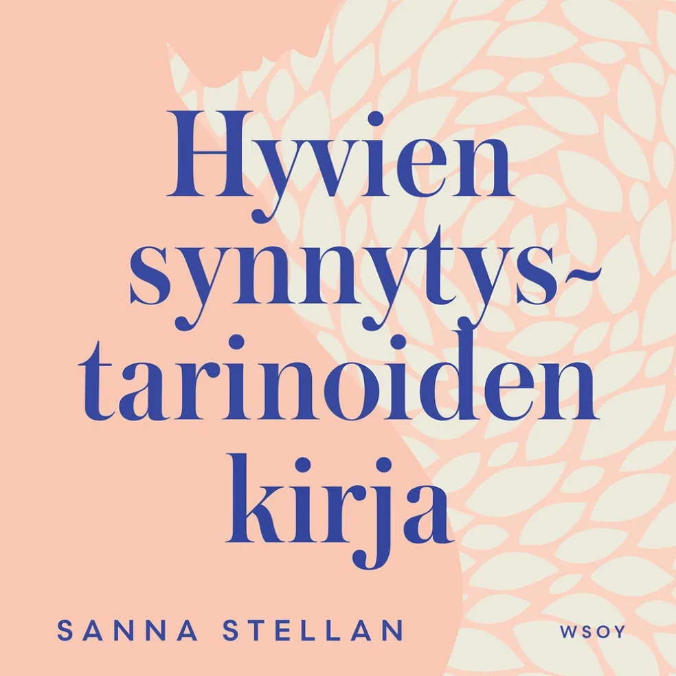 Hyvien synnytystarinoiden kirja
