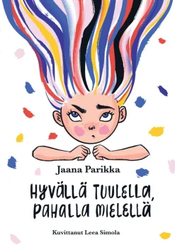 Hyvällä tuulella, pahalla mielellä