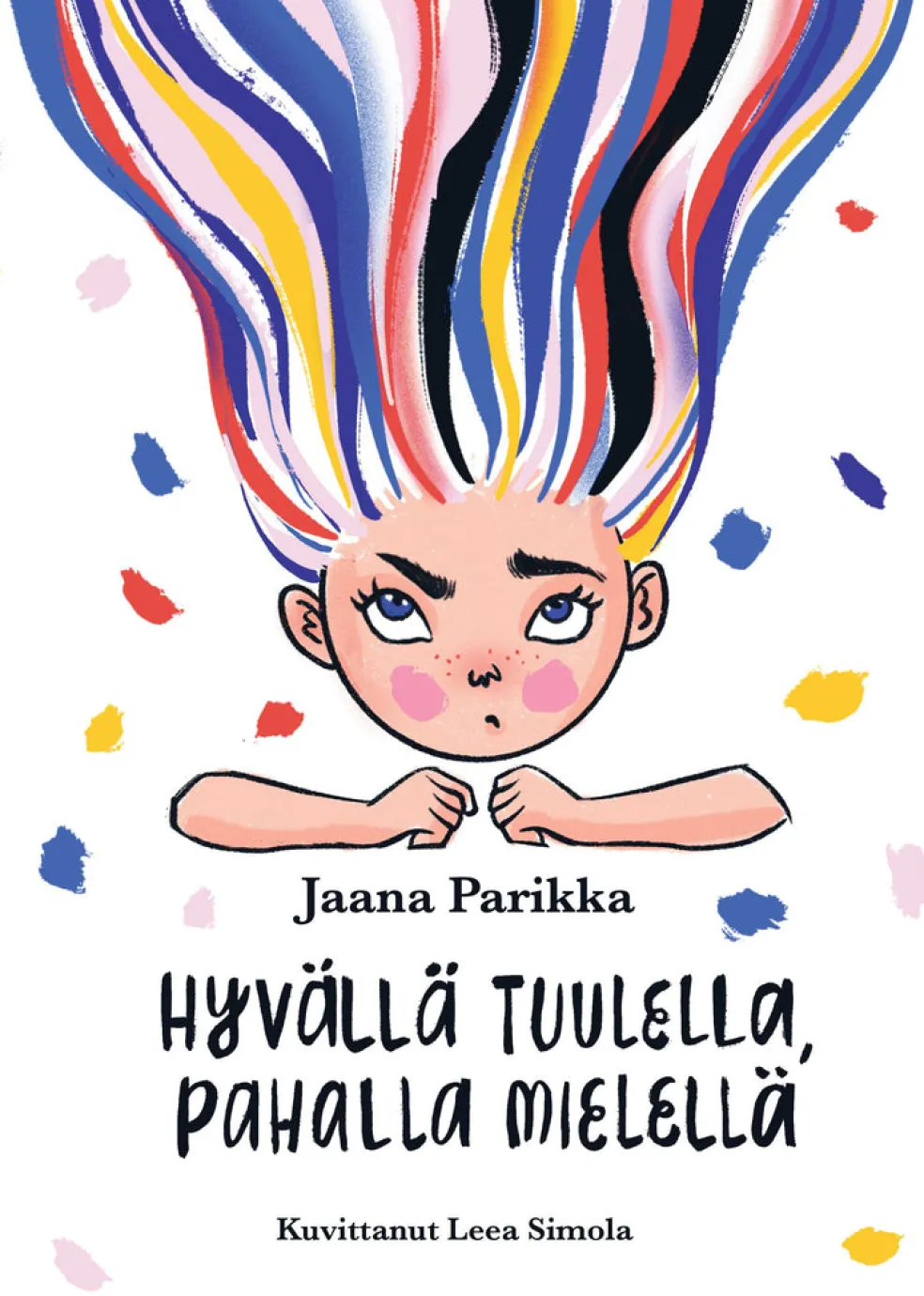 Hyvällä tuulella, pahalla mielellä