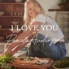 I Love You: Recipes from the heart