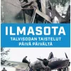 Ilmasota - Talvisodan taistelut päivä päivältä