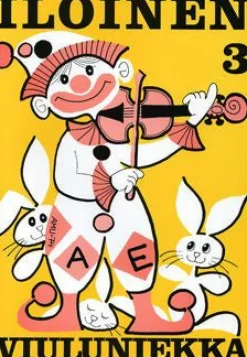 Iloinen viuluniekka 3 (+ säestyskirja)