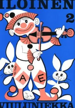 Iloinen viuluniekka 2 (+ säestyskirja)