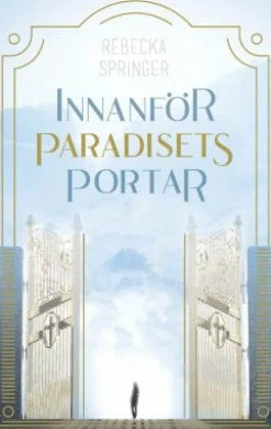 Innanför paradisets portar