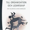 Introduktion till organisation och ledarskap