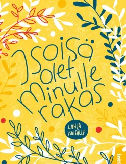 Isoisä, olet minulle rakas