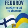 Itsenäisyydestä itsenäisyyteen