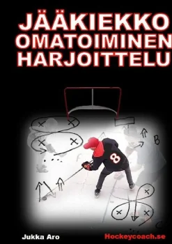 Jääkiekko omatoiminen harjoittelu