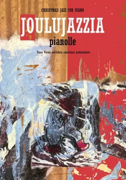 Joulujazzia pianolle / Christmas Jazz for Piano