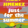 Just For The Summer