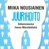 Juurihoito (selkokirja)