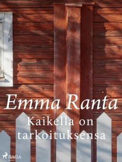 Kaikella on tarkoituksensa