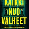 Kaikki nuo valheet