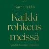 Kaikki rohkeus meissä