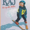 Kaj lär sig åka skidor