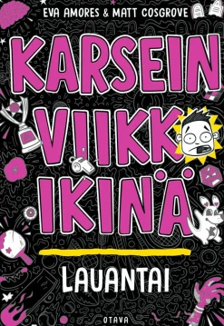 Karsein viikko ikinä: lauantai