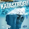 Katastrofi!