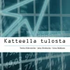 Katteella tulosta