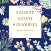 Kauniit kasvit vesivärein