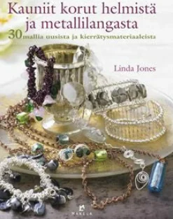 Kauniit korut helmistä ja metallilangasta