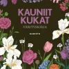 Kauniit kukat värityskirja