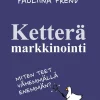 Ketterä Markkinointi