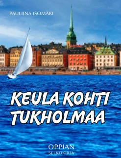 Keula kohti Tukholmaa (selkokirja)