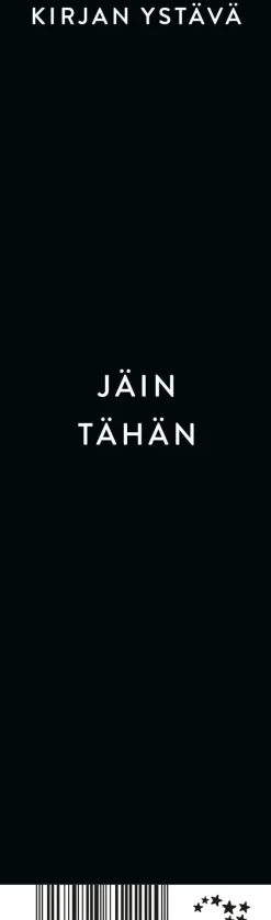 Kirjanmerkki Ajaton / Kirjan ystävä 4 jäin tähän