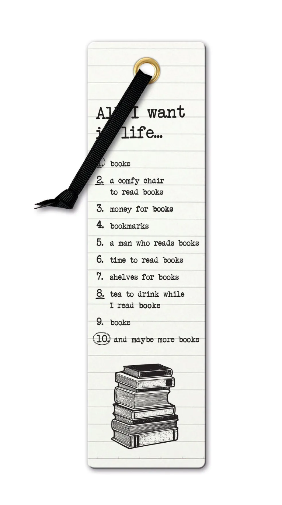 Kirjanmerkki Literary All I want in Life…