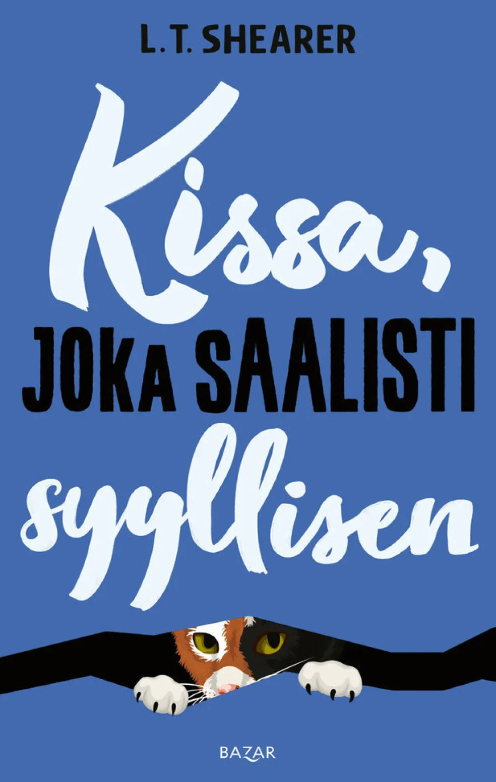 Kissa, joka saalisti syyllisen