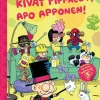 Kivat pippalot, Apo Apponen