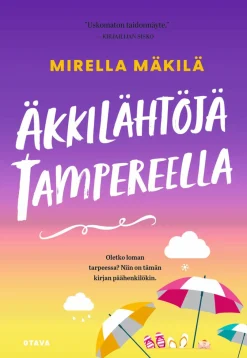 Äkkilähtöjä Tampereella