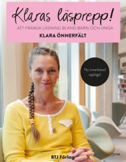 Klaras läsprepp! : att främja läsning bland barn och unga