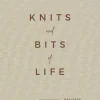 Knits and bits of life – Neulojan päiväkirja