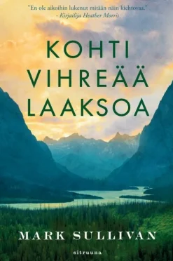 Kohti vihreää laaksoa