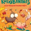 Kokosbananas och frukostmonstret