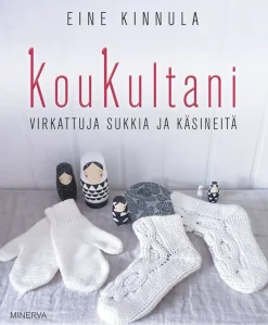 KouKultani – Virkattuja sukkia ja käsineitä